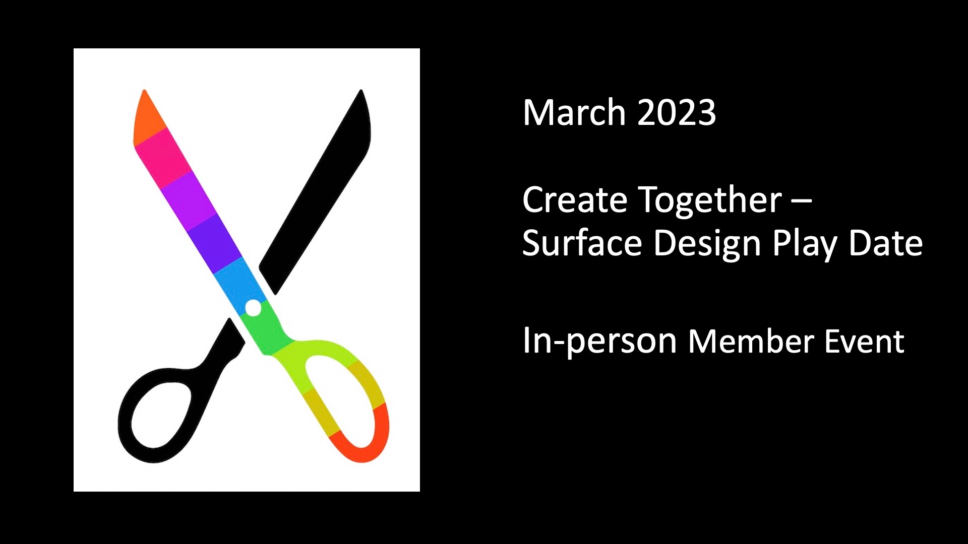 April 13 2023 | In-Person Workshop/Play Day: Surface Design for Your Badge