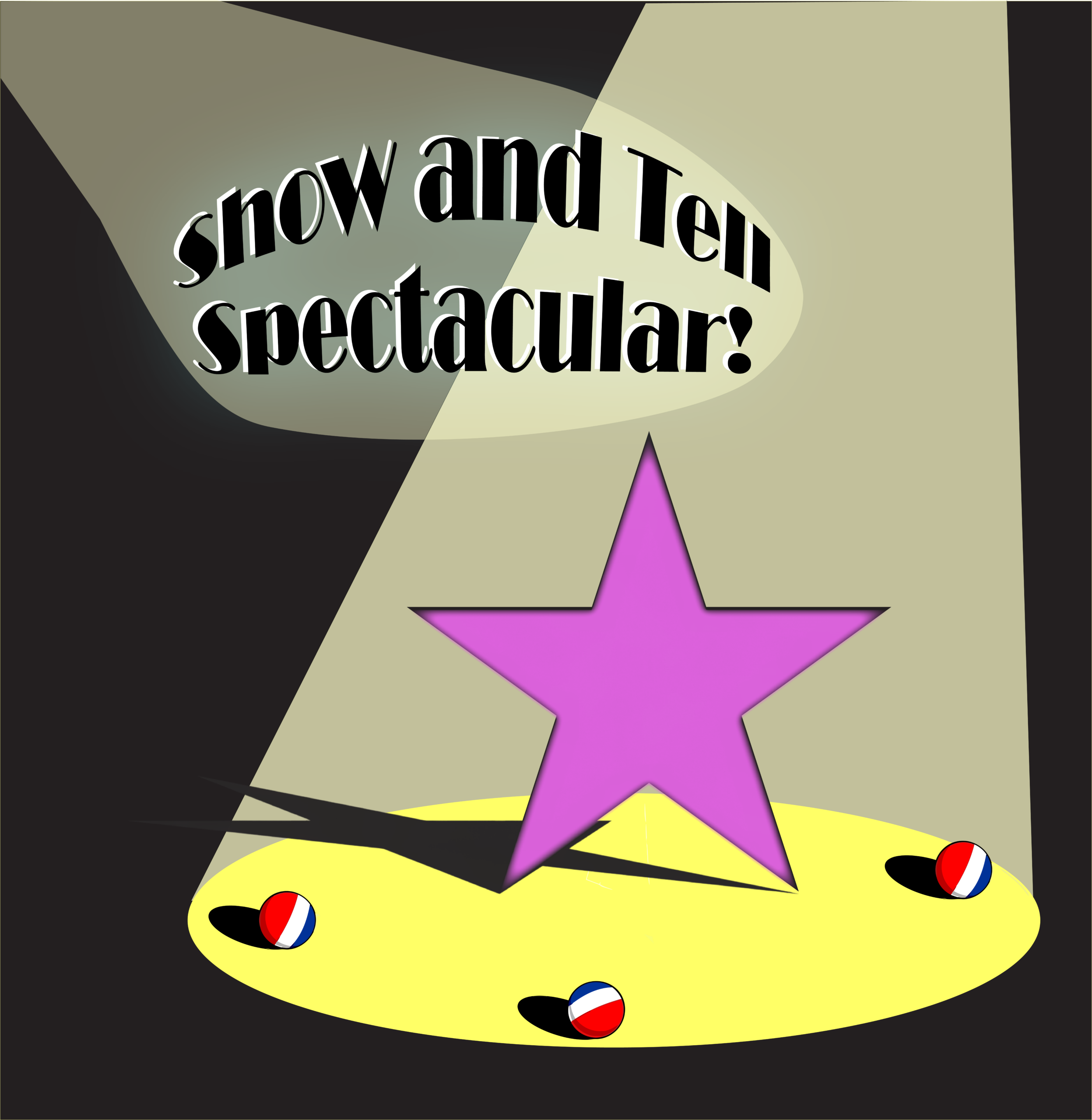 image of a purple star in a pooled spotlight, with 3 balls at it's "feet". a second spotlight illuminates the text "Show and Tell Spectacular"